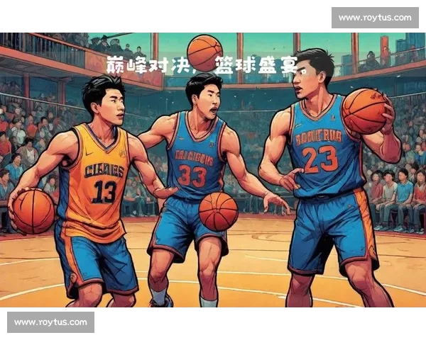 篮球赛事赛程表全面解析与赛季关键对决时间安排指南 篮球赛事赛程表全面解析与赛季关键对决时间安排指南